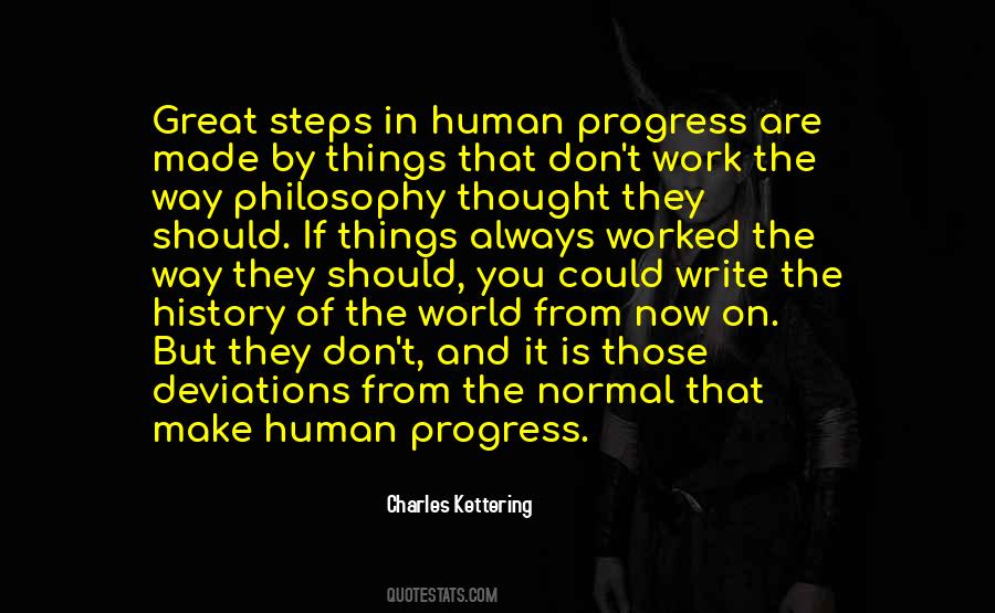 Quotes About Human Progress #334261
