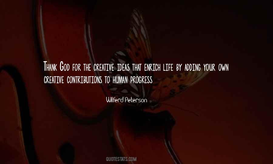 Quotes About Human Progress #356818