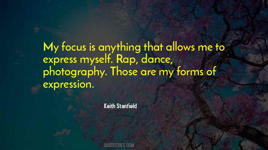 Focus Photography Quotes #19888
