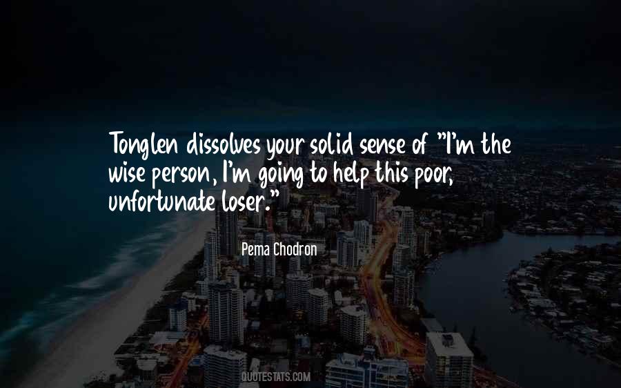 Help The Unfortunate Quotes #1860445