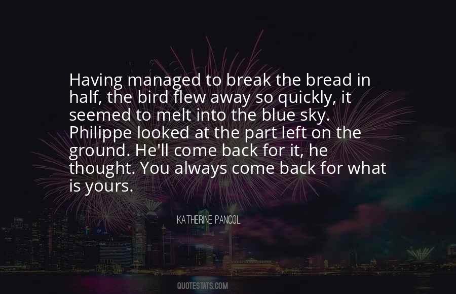 Having You Back Quotes #1406447