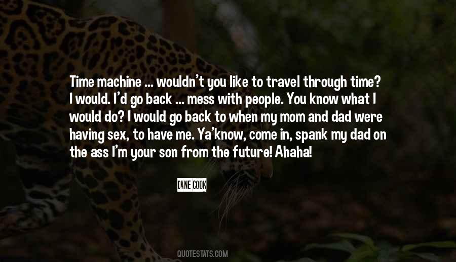 Having You Back Quotes #1675721