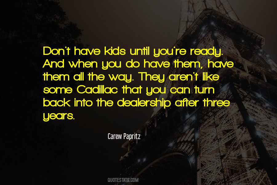 Having You Back Quotes #1698568