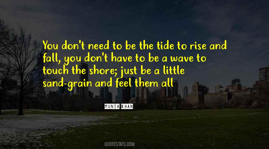 Feel The Sand Quotes #1295829