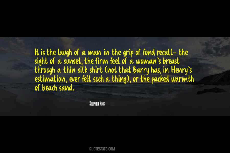 Feel The Sand Quotes #351781