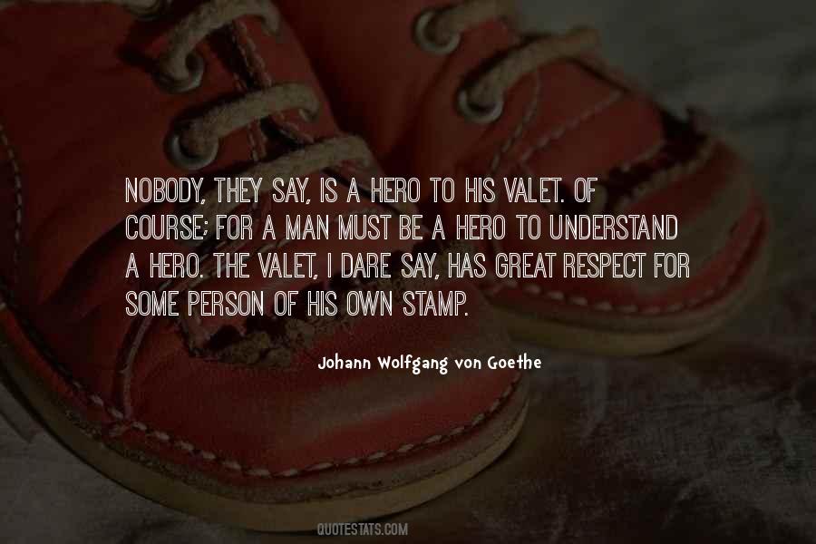 Respect For A Person Quotes #1722810