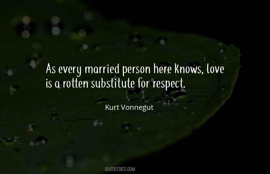 Respect For A Person Quotes #286046