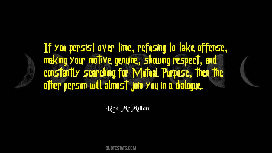 Respect For A Person Quotes #311061