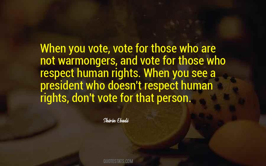 Respect For A Person Quotes #419041