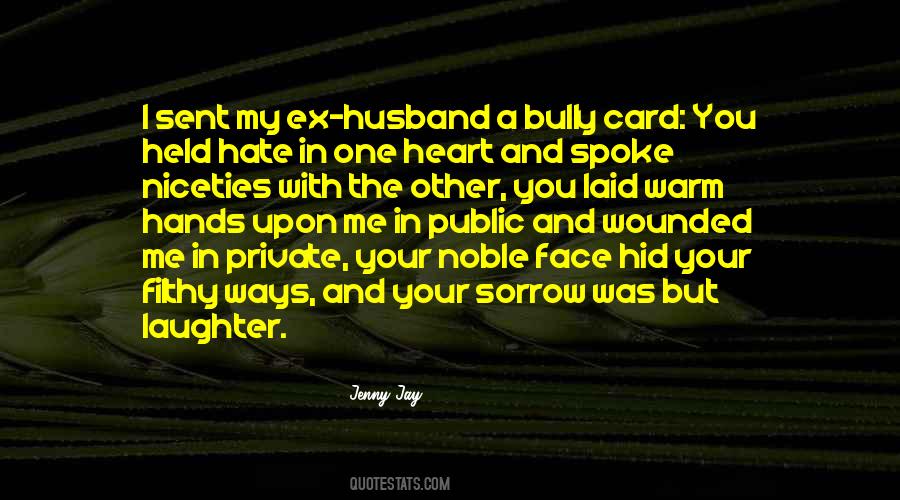 Hate Husband Quotes #1119590