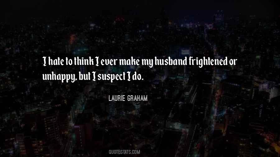 Hate Husband Quotes #1269851