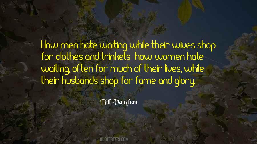 Hate Husband Quotes #323582