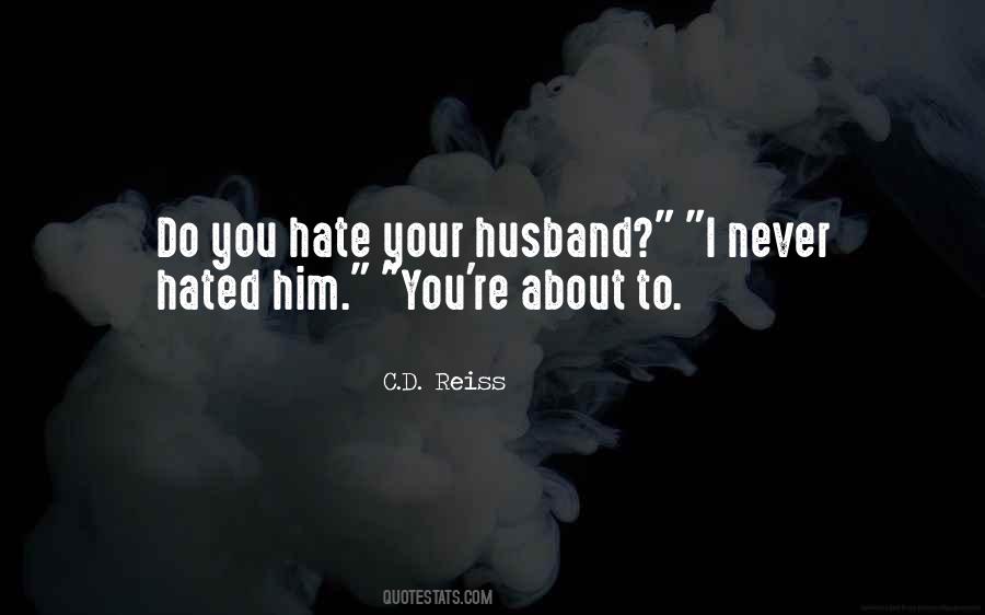 Hate Husband Quotes #600765