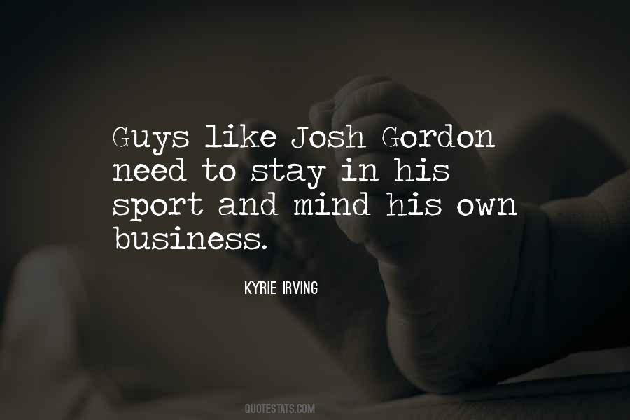 Josh Gordon Quotes #234501 Josh Gordon Quotes #234501
