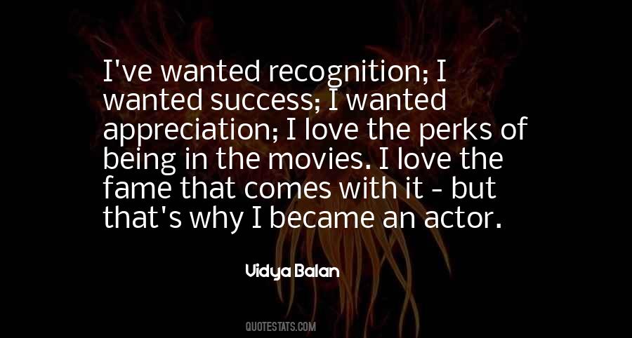 Appreciation And Recognition Quotes #1218853