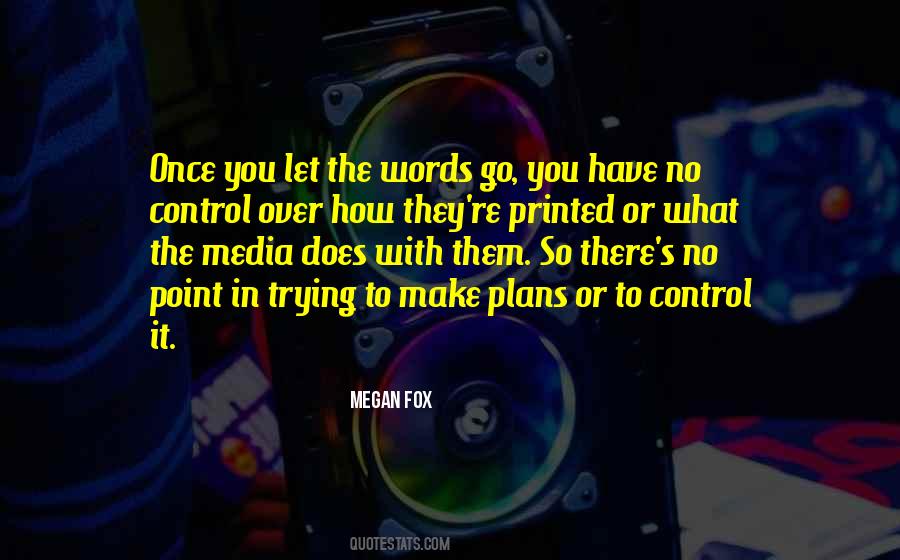 Control Media Quotes #1056074