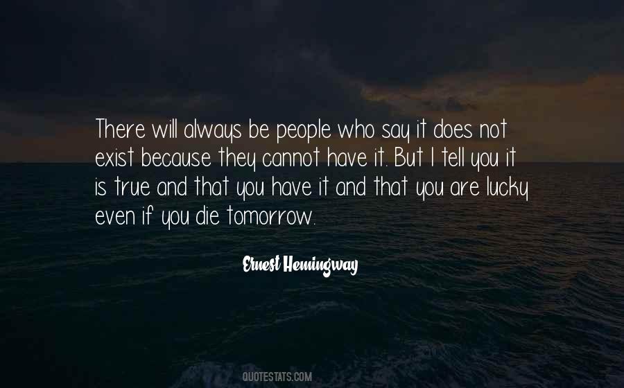 You Will Not Die Quotes #1266496