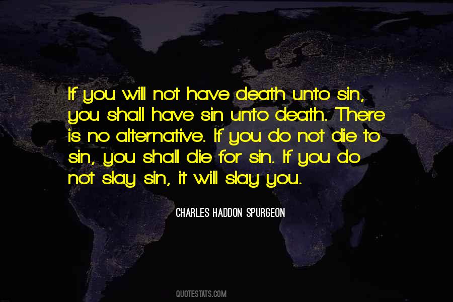 You Will Not Die Quotes #1346185