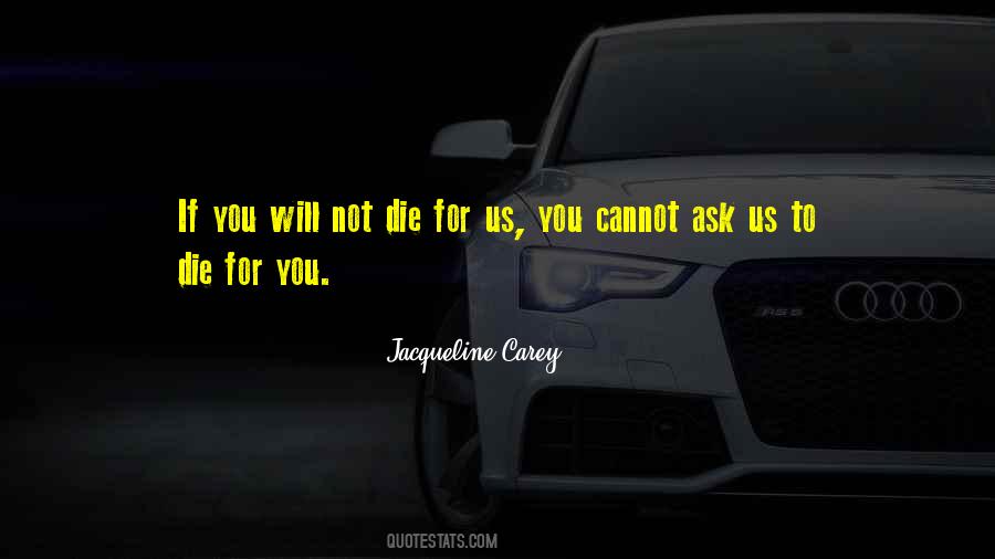 You Will Not Die Quotes #139641
