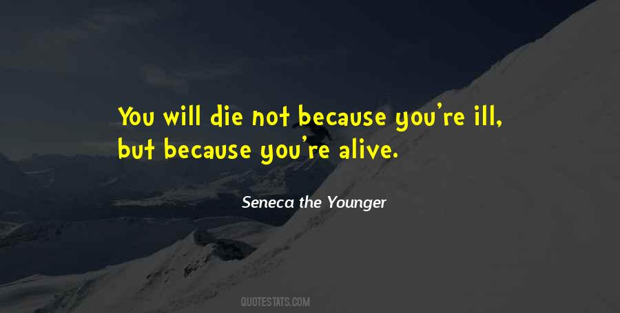 You Will Not Die Quotes #1402549