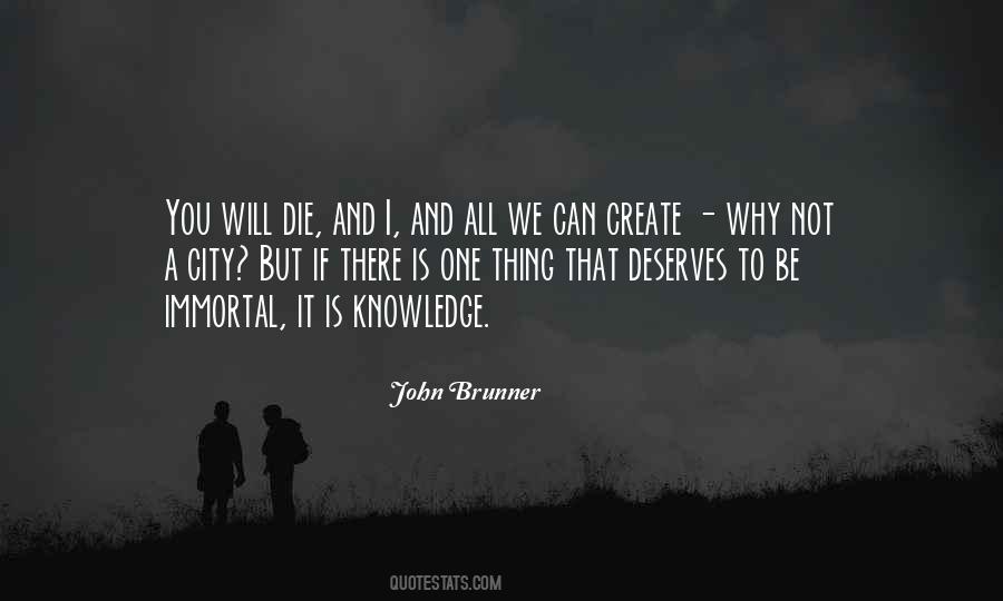You Will Not Die Quotes #1451178
