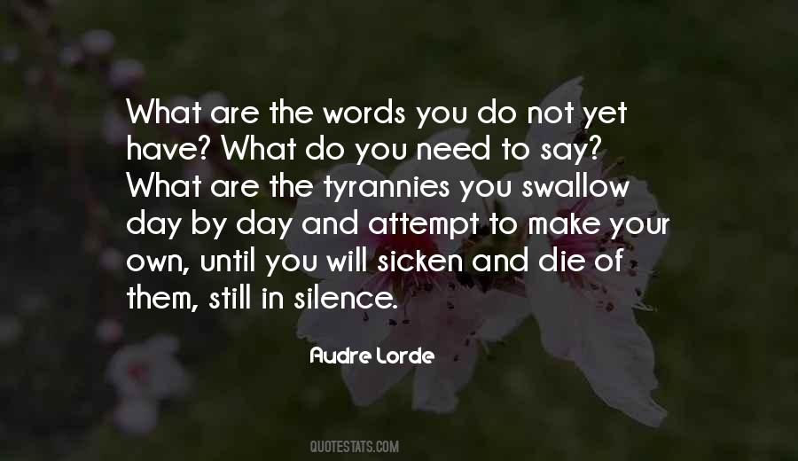 You Will Not Die Quotes #308486