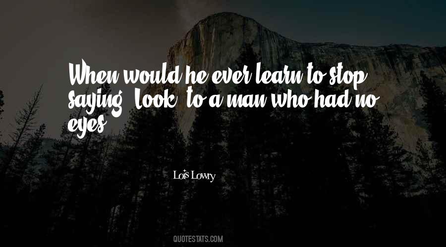 No Eyes Quotes #164447