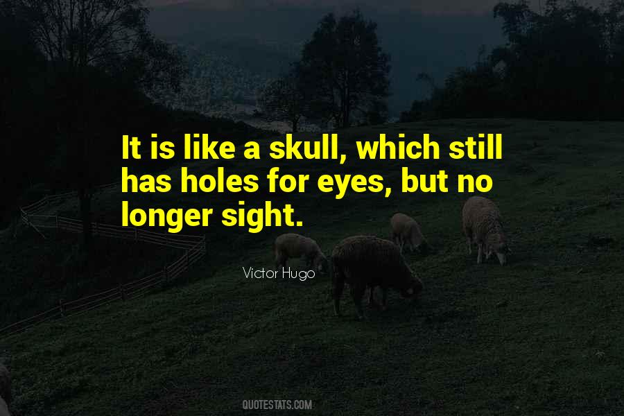 No Eyes Quotes #206584