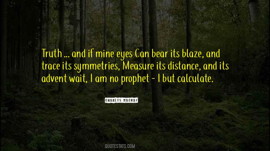 No Eyes Quotes #255908