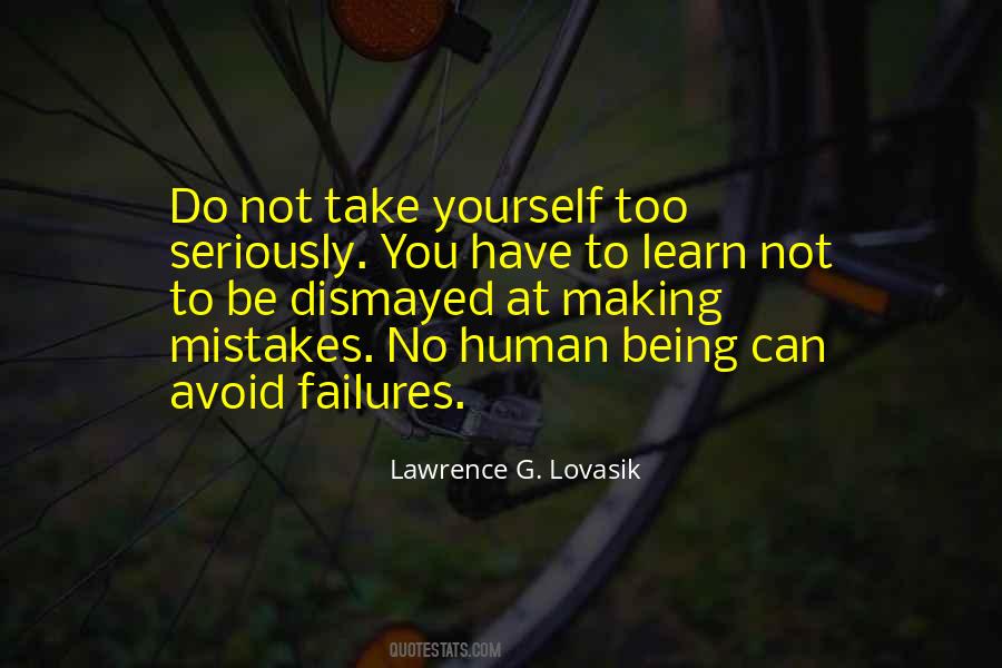 Quotes About Human Mistakes #461106