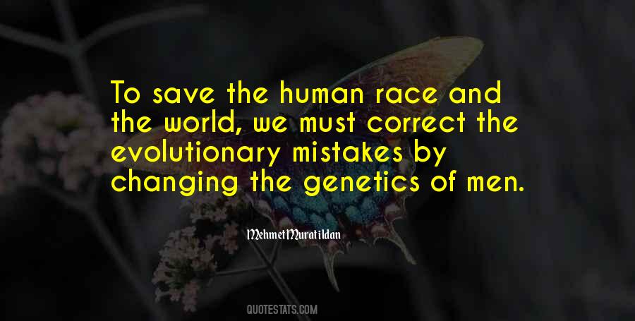 Quotes About Human Mistakes #858120