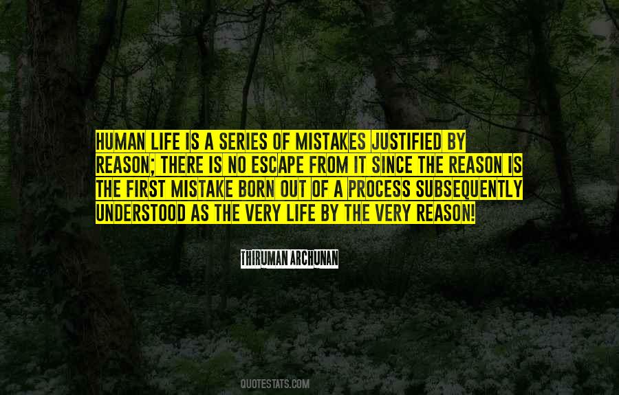 Quotes About Human Mistakes #867176