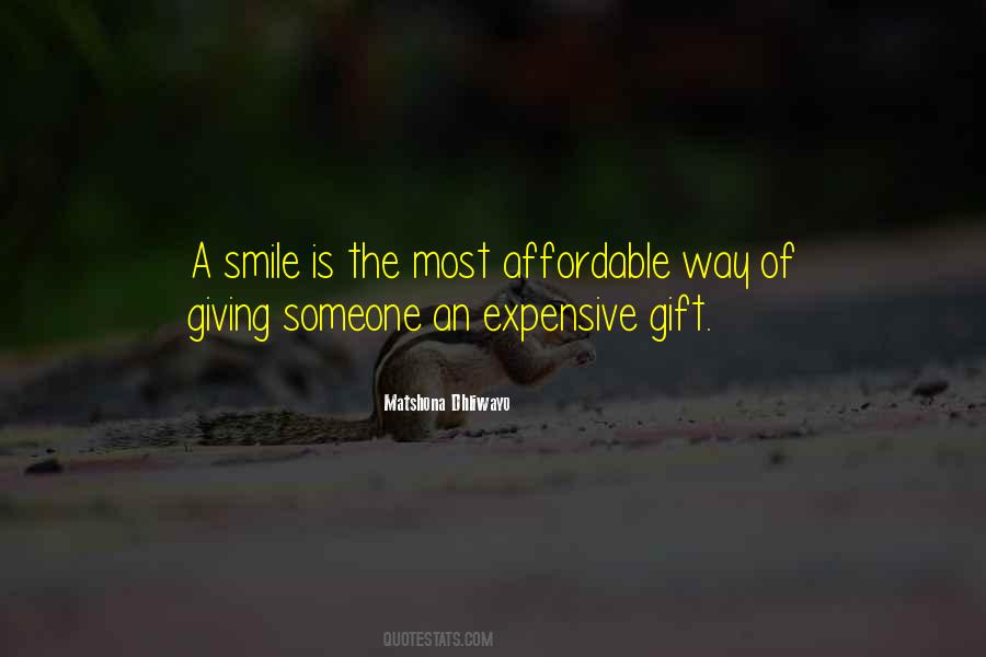 Expensive Smile Quotes #1417994