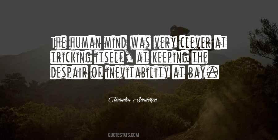 Quotes About Human Mind #1332058