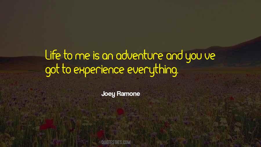 Experience And Adventure Quotes #1708057