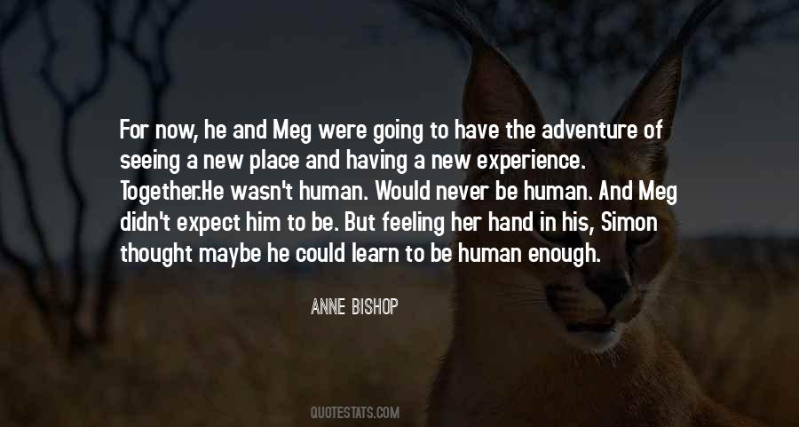 Experience And Adventure Quotes #1795210