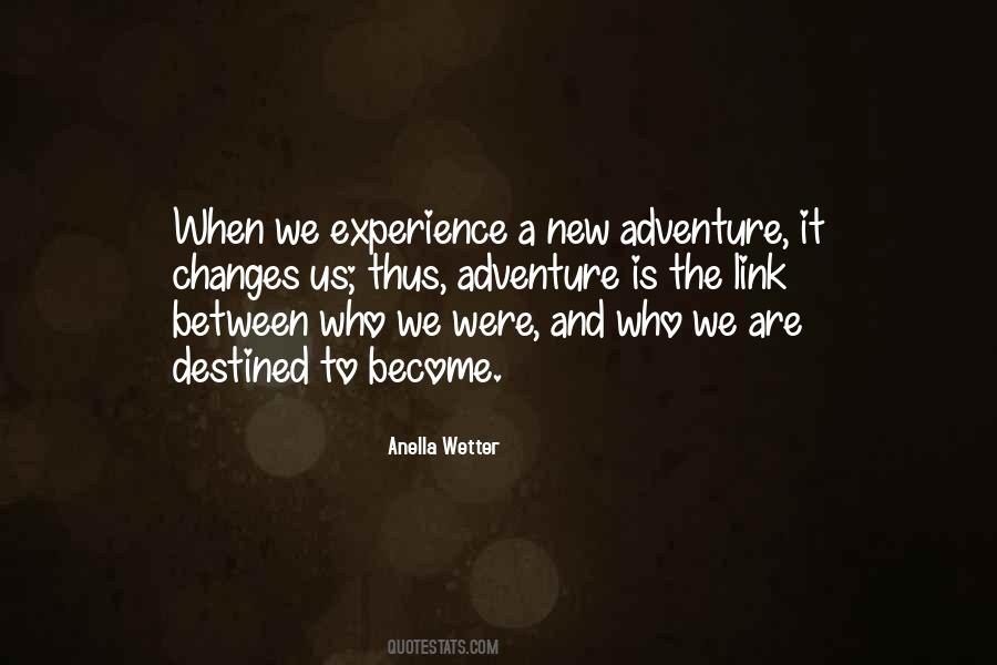 Experience And Adventure Quotes #694246