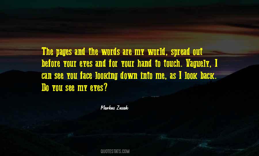 I Can See You Quotes #1650330