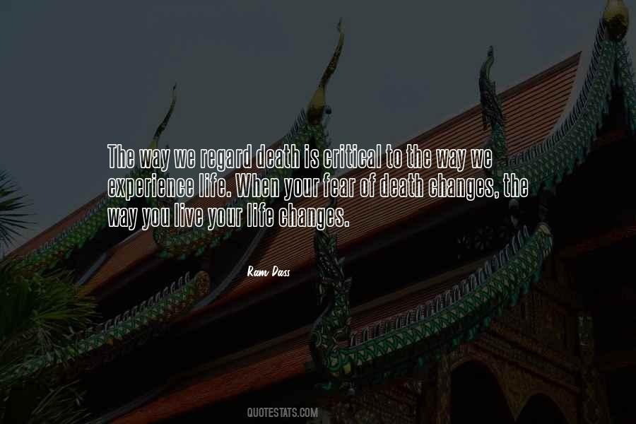 Experience Changes You Quotes #972443