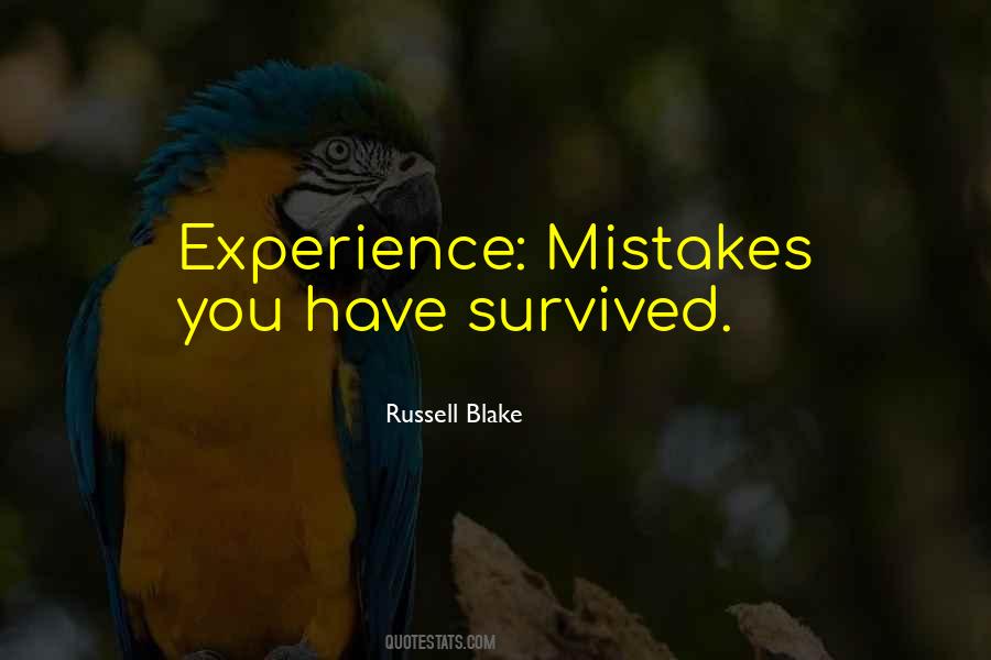 Experience Comes From Mistakes Quotes #246507