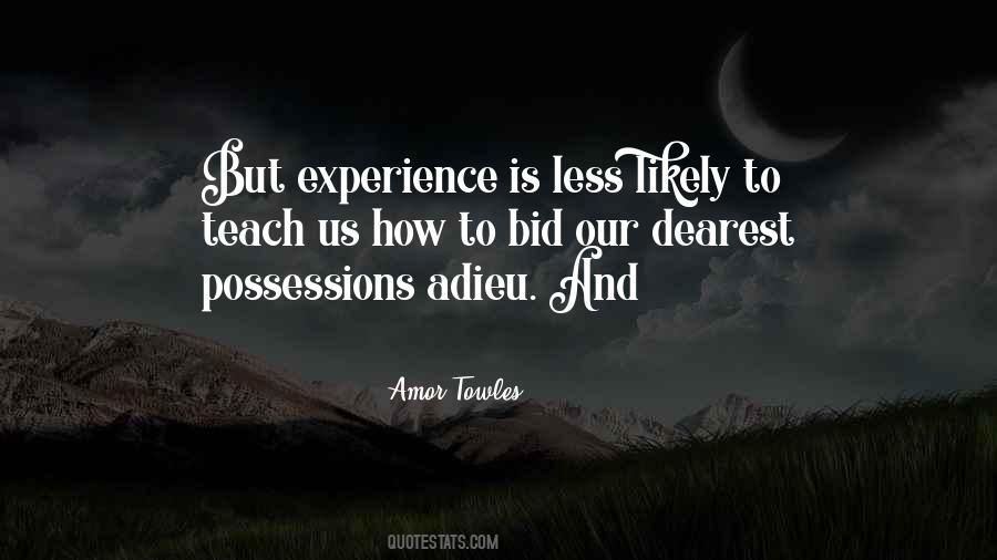 Experience Is Quotes #1179767