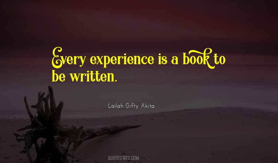 Experience Is Quotes #1213472