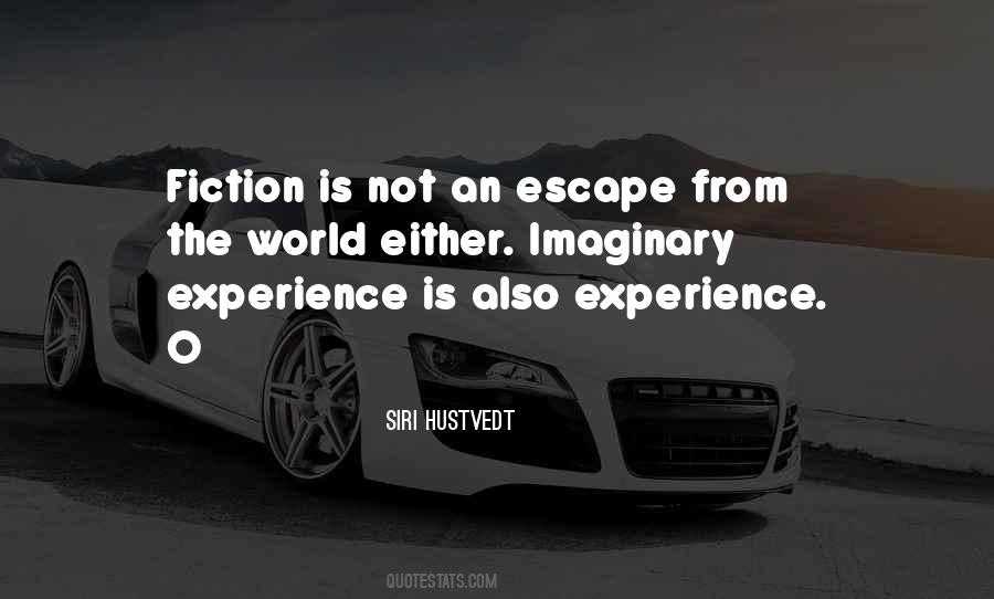 Experience Is Quotes #1237095