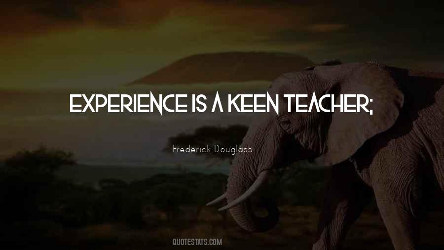 Experience Is Quotes #1238391