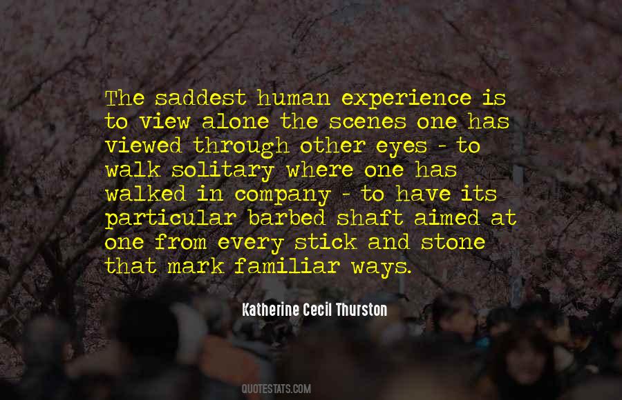 Experience Is Quotes #1258656