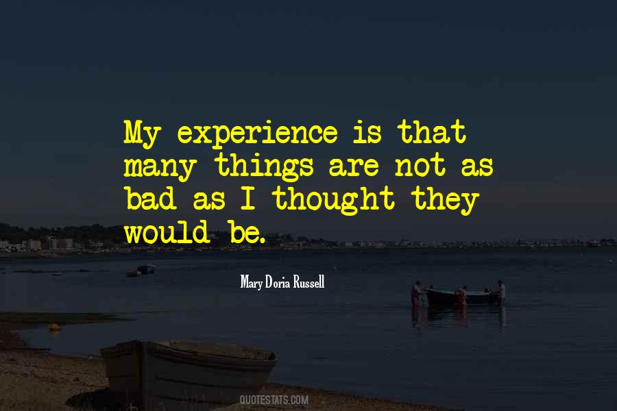 Experience Is Quotes #1283124