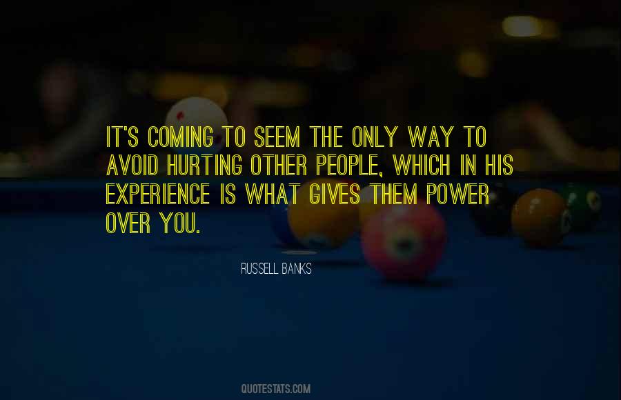 Experience Is Quotes #1286250