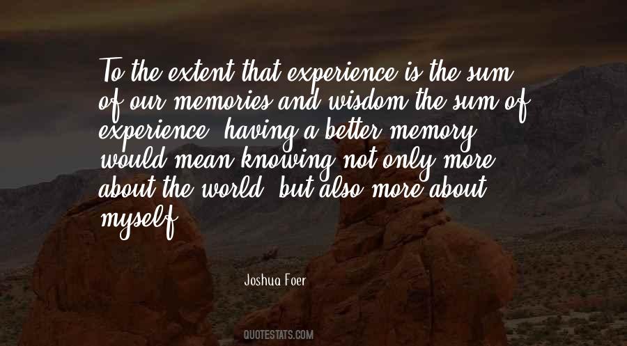 Experience Is Quotes #1401779