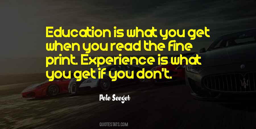 Experience Is The Best Education Quotes #83935