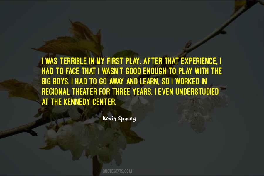 Experience Is The Best Way To Learn Quotes #106252